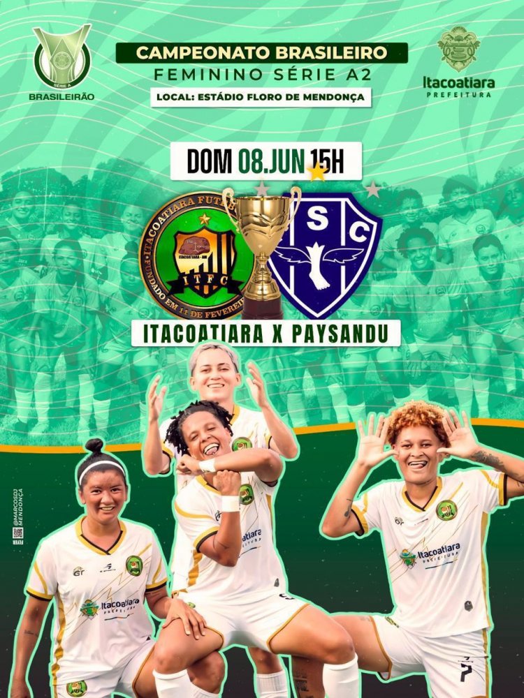 Itacoatiara FC enfrenta o Paysandu neste domingo (08) pelo Brasileiro Feminino Série A2